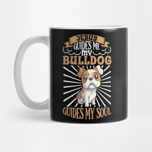 Jesus and my Bulldog Mug